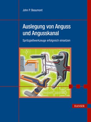 cover image of Optimale Auslegung von Anguss und Angusskanal